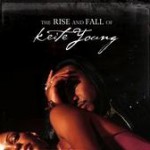 Buy Rise & Fall Of Keite Young