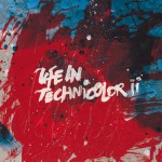 Buy Life In Technicolor II (CDS)