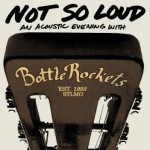 Buy Not So Loud: An Acoustic Evening With ...