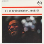 Buy Lil' Ol' Groovemaker... Basie!