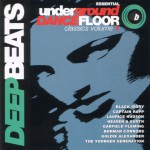 Buy Essential Underground Dancefloor Classics Vol. 1