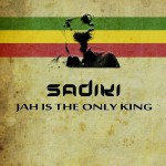 Buy Jah Is The Only King