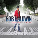 Buy Bob Baldwin Presents Abbey Road And The Beatles