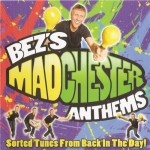 Buy Bez's Madchester Anthems CD2