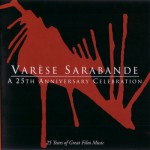 Buy Varese Sarabande - A 25Th Anniversary Celebration Vol. 1 CD1