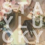 Buy Stay Lucky