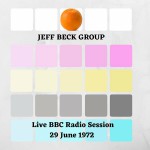 Buy Jeff Beck Group: Live BBC Radio Session, 29 June 1972