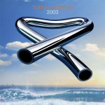 Buy Tubular Bells 2003