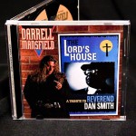 Buy The Lord's House - A Tribute to Reverend Dan Smith