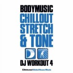 Buy Defected Presents Bodymusic: Chillout, Stretch And Tone CD3