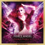 Buy Fierce Angel Presents Fierce Disco V (Unmixed Tracks) CD2