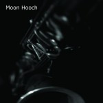 Buy The Moon Hooch Album