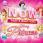 Buy Now That's What I Call Disney Princess CD2