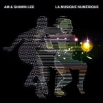Purchase Am & Shawn Lee La Musique Numerique