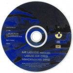 Buy Reissued: Liquid Air (1992) & Mandragora (1993)
