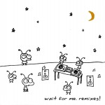 Buy Wait For Me - Remixes! CD1