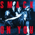 Buy Smack On You