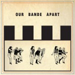 Buy Our Bande Apart