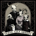Buy The Bridge City Sinners