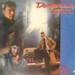 Buy Dangerously Close (Original Motion Picture Soundtrack) (Vinyl)
