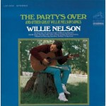 Buy The Party's Over And Other Great Willie Nelson Songs (Vinyl)
