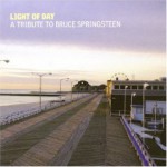 Buy Light Of Day: A Tribute To Bruce Springsteen CD1