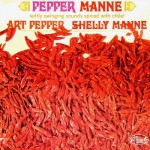 Buy Pepper Manne (With Shelly Manne) (Vinyl)
