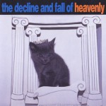 Buy The Decline And Fall Of Heavenly