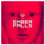 Buy Welcome To Ember Falls