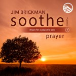 Buy Soothe Vol. 7: Prayer (Music For A Peaceful Soul)