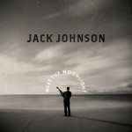Purchase Jack Johnson Meet The Moonlight