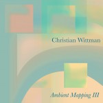 Buy Ambient Mapping III