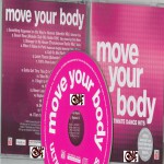 Buy Move Your Body (Ultimate Dance Hits)