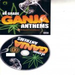 Buy Hi Grade Ganja Anthems(Proper)