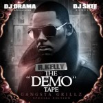 Buy The Demo Tape (Gangsta Grillz)