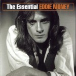 Buy The Essential Eddie Money