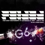 Buy Like A G6 (Fei-Fei's Feided Remix)
