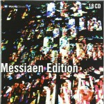 Buy Messiaen Edition: Quatuor Pour La Fin Du Temps & Cinq Rechants CD4