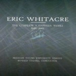 Buy The Complete A Cappella Works, 1991-2001 (With Byu Singers)