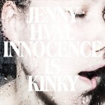 Buy Innocence Is Kinky