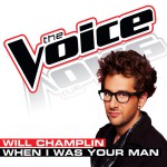 Buy When I Was Your Man (The Voice Performance) (CDS)