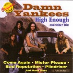 Buy High Enough And Other Hits (With The Damn Yankees)