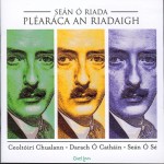 Buy Pléaráca An Riadaigh CD3