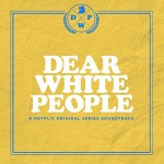 Buy Dear White People