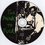 Buy Too Drunk To Fuck (Reissued 1999) (CDS)