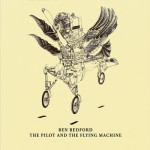 Buy The Pilot And The Flying Machine