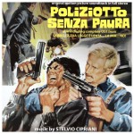 Buy Poliziotto Senza Paura / Sbirro, La Tua Legge È Lenta La Mia No (Remastered)