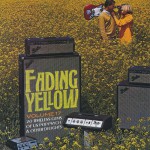 Buy Fading Yellow Vol. 17 (20 Timeless Gems Of Us Pop-Psych & Other Delights)