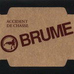 Buy Accident De Chasse (Anthology Box) CD1