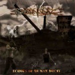 Buy Echoes Of Human Decay